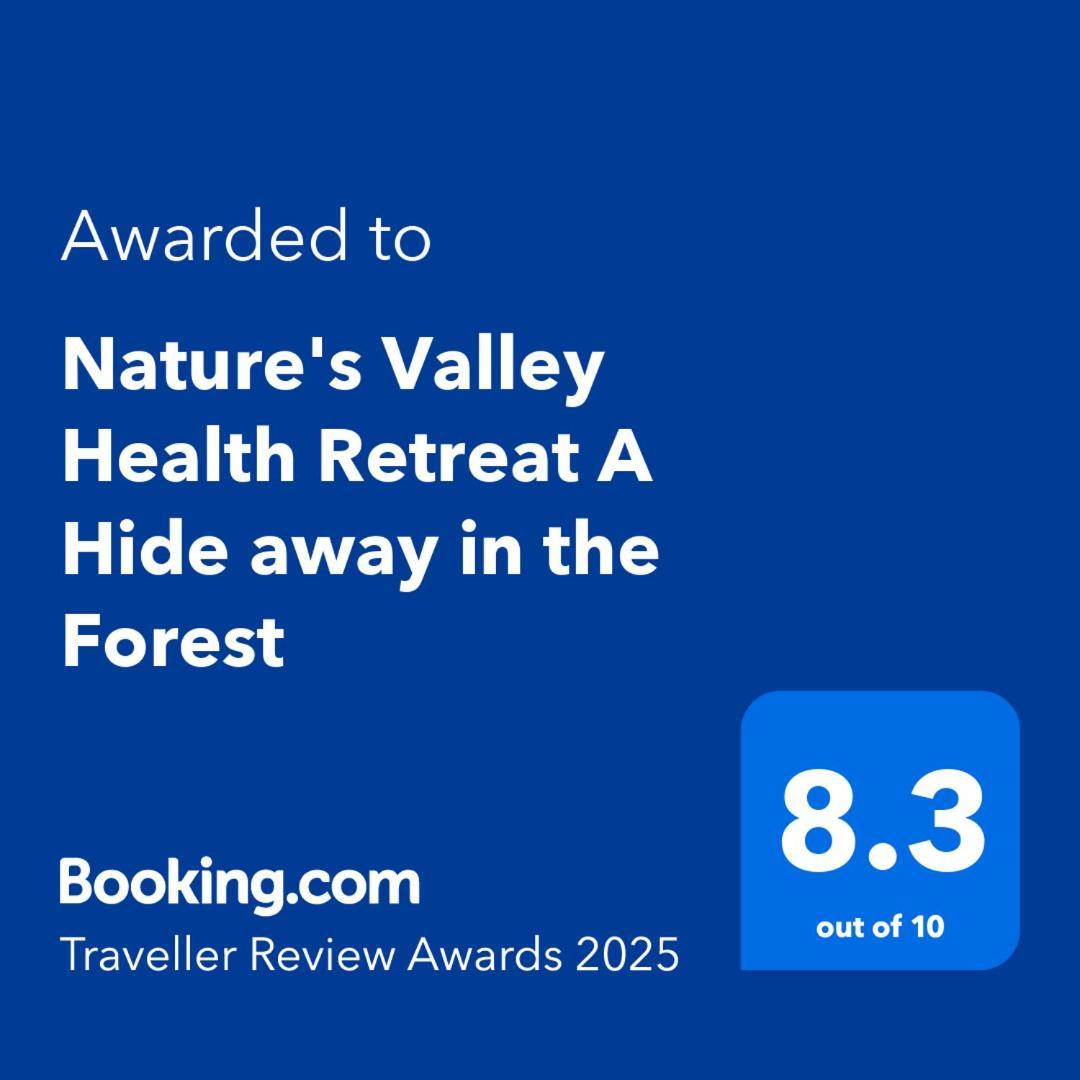 Nature'S Valley Health Retreat A Hide Away In The Forest المظهر الخارجي الصورة